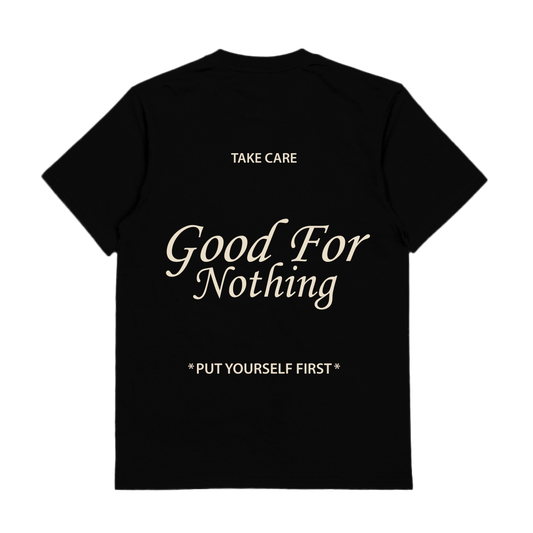 GOOD FOR NOTHING - BLACK