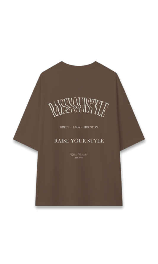RAISE YOUR STYLE - BROWN