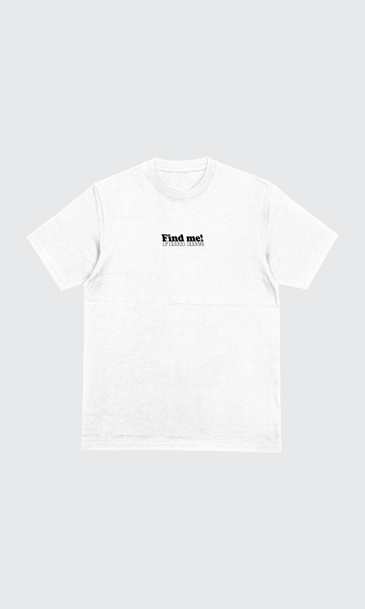 FIND ME - WHITE