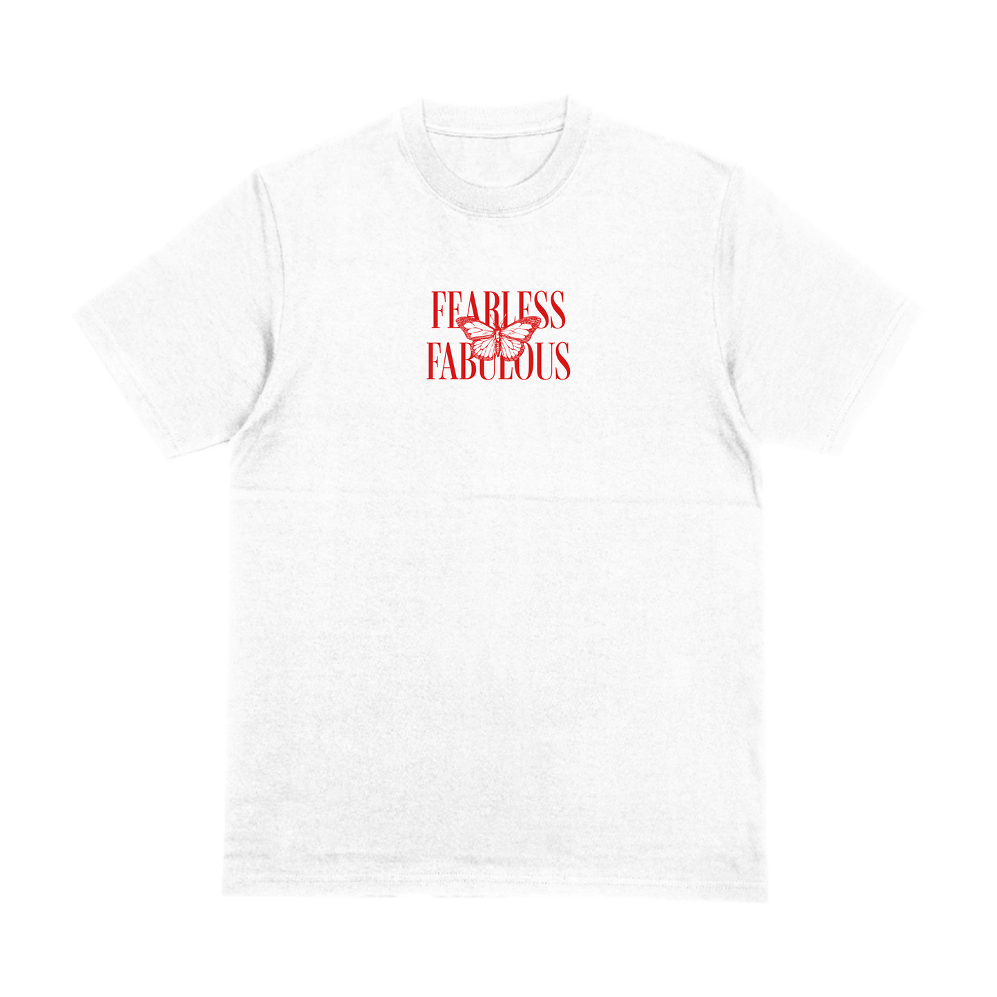 FEARLESS FABULOUS - WHITE